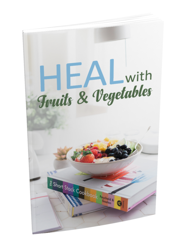 Heal With Fruits and Vegetables